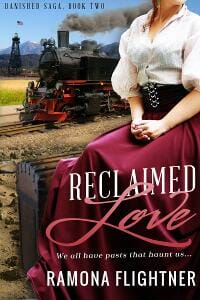 Reclaimed Love (Banished Saga, Book Two)