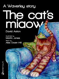 The cat's miaow