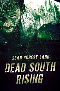 Dead South Rising