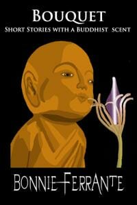 Bouquet: Short Stories with a Buddhist Scent