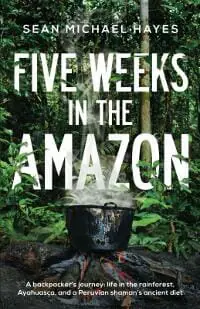 Five Weeks in the Amazon