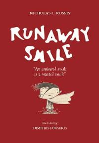 Runaway Smile: an unshared smile is a wasted smile
