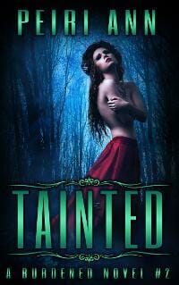 Tainted (Burdened Series, book 2)