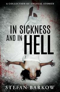 In Sickness and in Hell