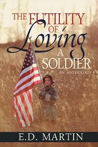 The Futility of Loving A Soldier