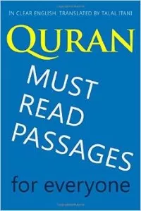 Quran: Must Read Passages. For Everyone.
