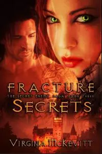 Secrets - Fracture The Secret Enemy Saga