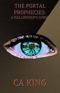 The Portal Prophecies: A Halloween's Curse