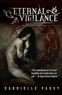 Eternal Vigilance: Bound in Blood