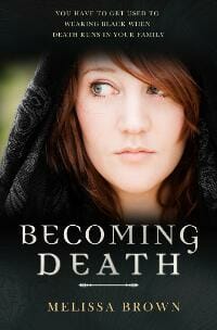 Becoming Death