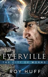 Everville: The City of Worms