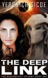 The Deep Link (The Ascendancy Trilogy Book 1)