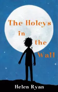 The Holeys in the Wall