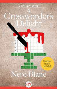 A Crossworder's Delight: A Holiday Novel