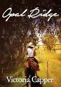 Opal Ridge