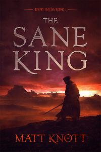 The Sane King