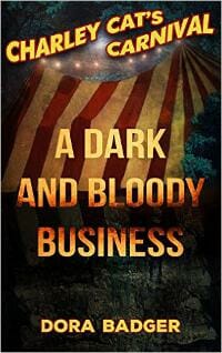 A Dark and Bloody Business