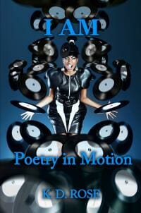 I AM (Poetry in Motion)