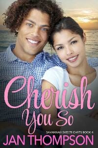 CHERISH YOU SO (Savannah Sweethearts Book 4)