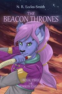 The Beacon Thrones (Book Two of Dragon Calling)