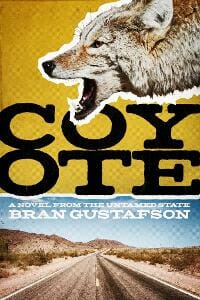 Coyote: A Novel from the Untamed State
