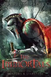 The Immortals Part One: Shadows & Starstone