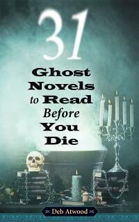 31 Ghost Novels to Read Before You Die