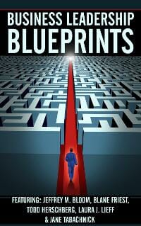 Business Leadership Blueprints