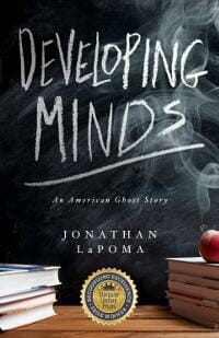 Developing Minds: An American Ghost Story