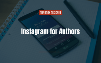 Instagram for Authors: Your Guide to Engaging on One of the Top 3 Social Platforms