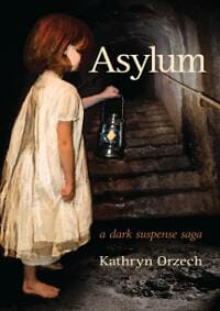 Asylum, a dark suspense saga