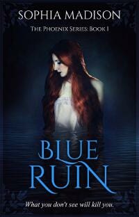 The Phoenix Series: Blue Ruin