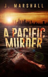 A Pacific Murder