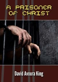 A Prisoner of Christ