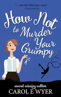 How Not to Murder Your Grumpy