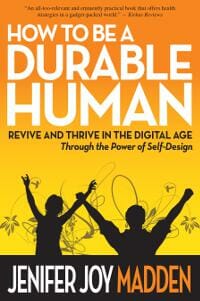 How To Be a Durable Human