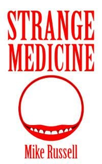 Strange Medicine