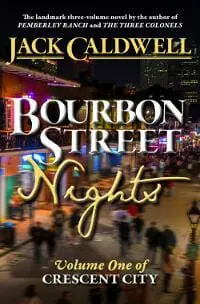 Bourbon Street Nights: Volume One of Crescent City