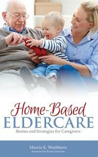 Home-Based Eldercare