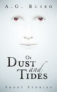 Of Dust and Tides