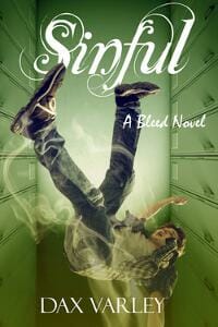 SINFUL (A Bleed Novel)