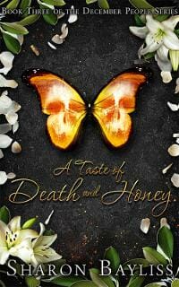 A Taste of Death and Honey