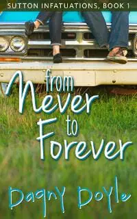 From Never to Forever