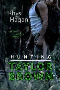 Hunting Taylor Brown