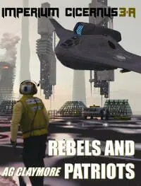 Rebels And Patriots