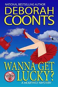 Wanna Get Lucky? (The Lucky O’Toole Vegas Adventure Series Book 1)