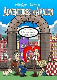 Adventures in Avalon: An Offbeat & Quirky Adult Bedtime Story