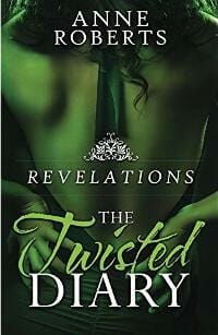 The Twisted Diary: Revelations