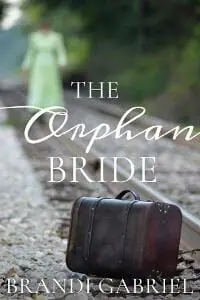 The Orphan Bride