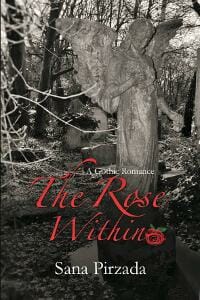 The Rose Within - A Gothic Romance